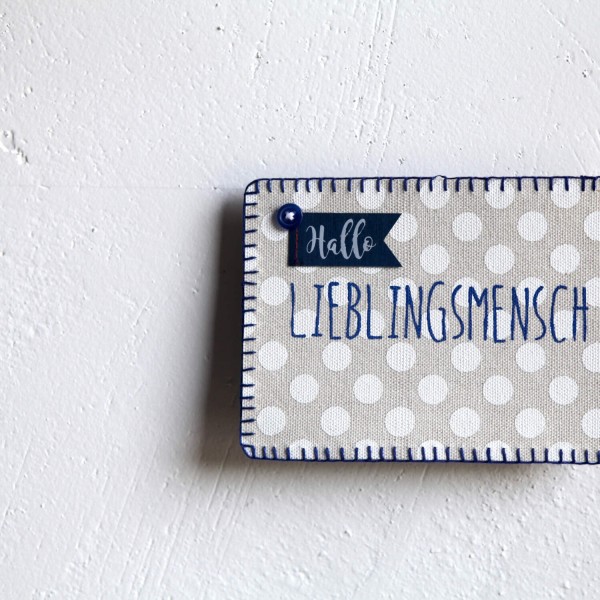 Postkarte aus Stoff "Hallo Lieblingsmensch" von Good old friends.