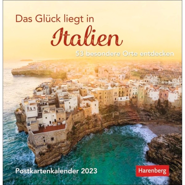 Postkartenkalender 2023 "Das Glück liegt in Italien" von Harenberg
