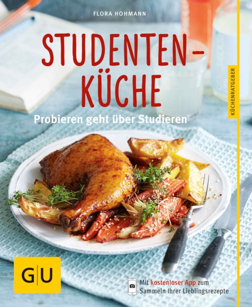 Studentenküche - Probieren geht über Studieren
